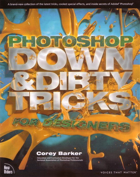 Cover for Barker · Photoshop Down &amp; Dirty Tricks (Bok) (2011)