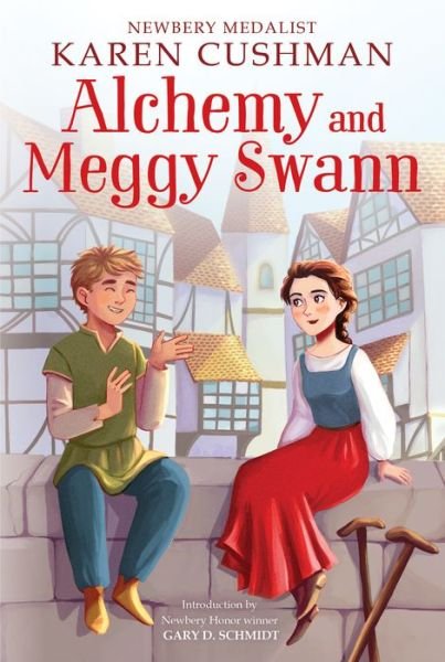 Cover for Karen Cushman · Alchemy and Meggy Swann (Taschenbuch) (2020)