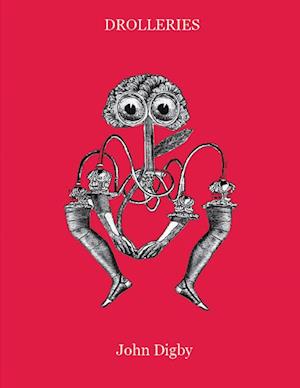 Cover for John Digby · Drolleries (Book) (2019)