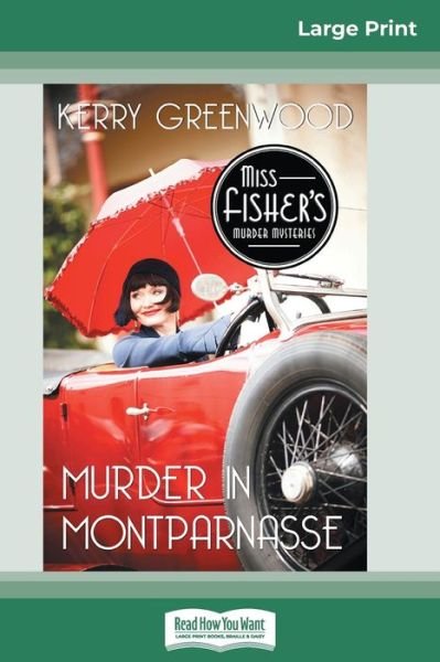 Cover for Kerry Greenwood · Murder in Montparnasse (Pocketbok) (2017)