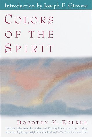 Cover for Dorothy Ederer · Colors of the Spirit (Paperback Book) (1999)