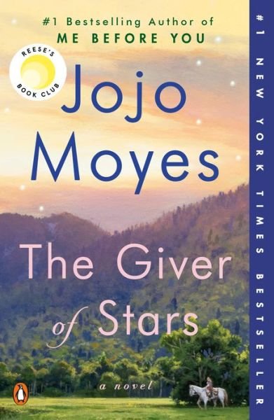 Cover for Jojo Moyes · The Giver of Stars A Novel (Taschenbuch) (2021)
