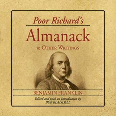 Poor Richard's Almanack and Other Writings - Benjamin Franklin - Books - Dover Publications Inc. - 9780486484495 - November 29, 2013