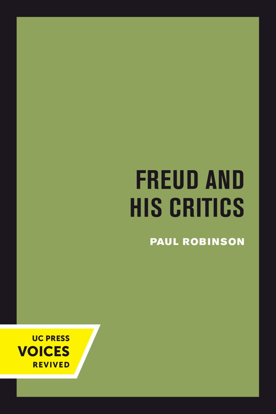 Paul Robinson · Freud and His Critics (Gebundenes Buch) (2024)