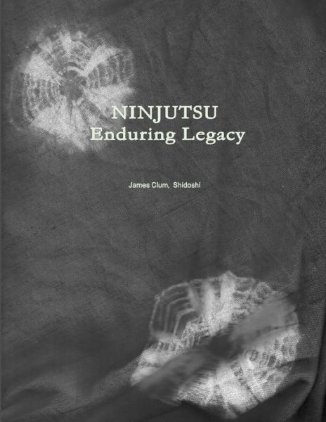 Cover for James Clum · Ninjutsu (Book) (2010)