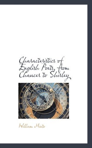 Cover for William Minto · Characteristics of English Poets, from Chaucer to Shirley (Hardcover Book) (2008)