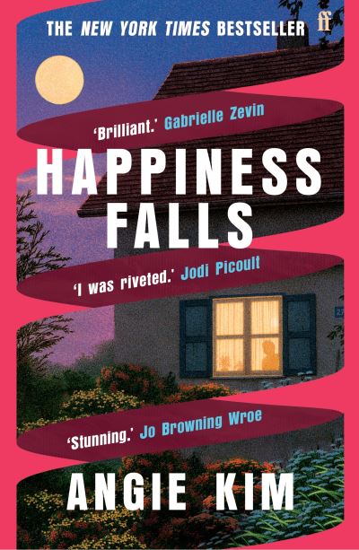 Cover for Angie Kim · Happiness Falls: 'I loved this book.' Gabrielle Zevin (Paperback Book) [Main edition] (2024)