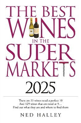 Cover for Ned Halley · Best Wines in the Supermarket 2025 (Paperback Bog) (2024)