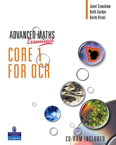 A Level Maths Essentials Core 1 for OCR Book, A Book and CD-ROM - OCR GCE Maths - Keith Gordon - Książki - Pearson Education Limited - 9780582836495 - 14 marca 2005