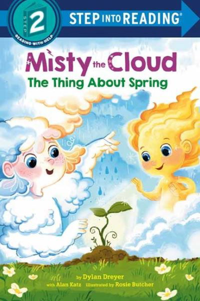 Cover for Dylan Dreyer · Misty the Cloud: The Thing About Spring (Paperback Bog) (2024)