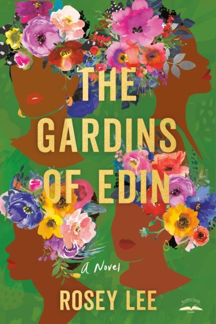 Cover for Rosey Lee · The Gardins of Edin: A Novel (Paperback Bog) (2024)