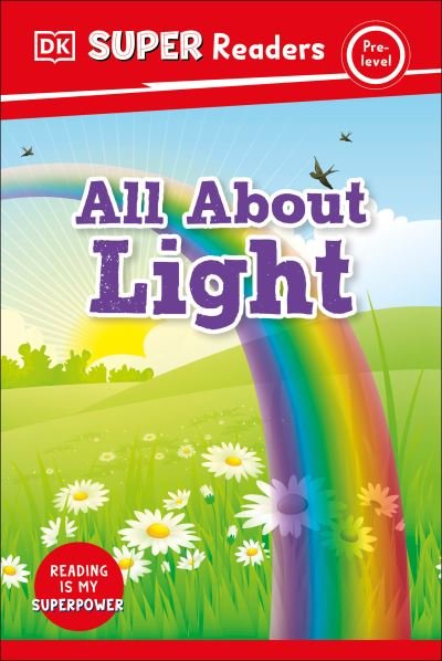 Cover for Dk · DK Super Readers Pre-Level All About Light (Hardcover Book) (2023)