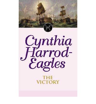 The Victory: The Morland Dynasty, Book 12 - Morland Dynasty - Cynthia Harrod-Eagles - Książki - Little, Brown Book Group - 9780751506495 - 13 lipca 1989