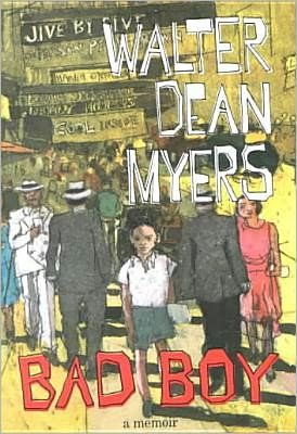 Cover for Walter Dean Myers · Bad Boy: a Memoir (Hardcover bog) (2002)
