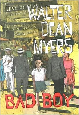 Cover for Walter Dean Myers · Bad Boy: a Memoir (Gebundenes Buch) (2002)