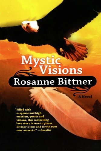 Cover for Rosanne Bittner · Mystic Visions (Mystic Dreamers) (Paperback Bog) (2007)