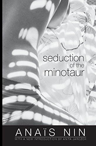 Seduction of the Minotaur - Anais Nin - Böcker - Ohio University Press - 9780804011495 - 12 augusti 2014