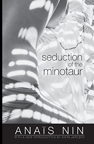 Cover for Anais Nin · Seduction of the Minotaur (Paperback Book) [New Updated edition] (2014)