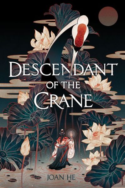 Cover for Joan He · Descendant of the Crane (Pocketbok) (2020)