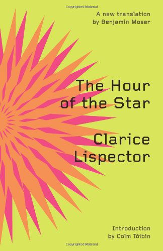 The Hour of the Star - Clarice Lispector - Libros - New Directions Publishing Corporation - 9780811219495 - 9 de noviembre de 2011