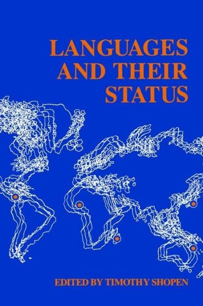 Cover for Timothy Shopen · Languages and Their Status (Paperback Bog) (1987)