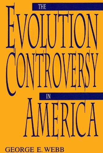Cover for George Webb · The Evolution Controversy in America (Paperback Book) (2002)