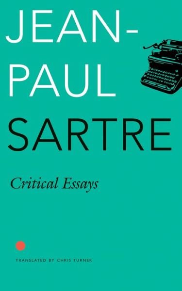 Cover for Jean-Paul Sartre · Critical Essays - The French List (Paperback Book) (2017)