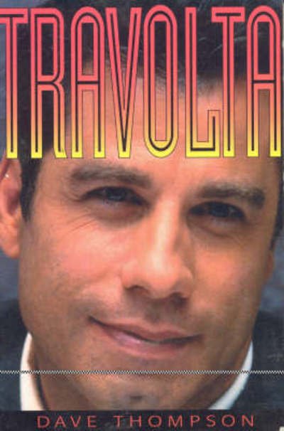 Cover for Dave Thompson · Travolta (Paperback Bog) (1996)