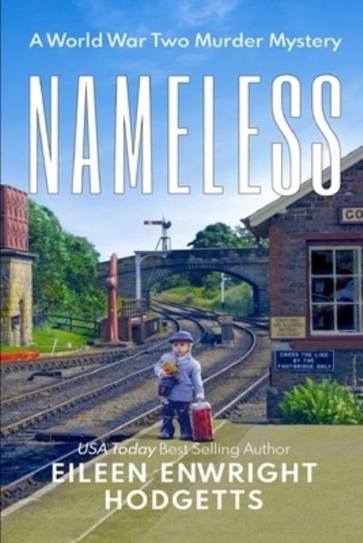 Cover for Eileen Enwright Hodgetts · Nameless a Toby Whitby Mystery (Paperback Book) (2020)