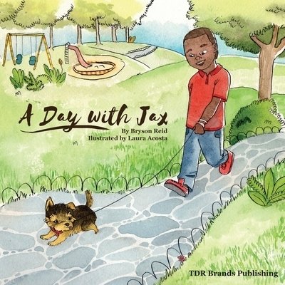Cover for Bryson Reid · A Day With Jax (Pocketbok) (2017)