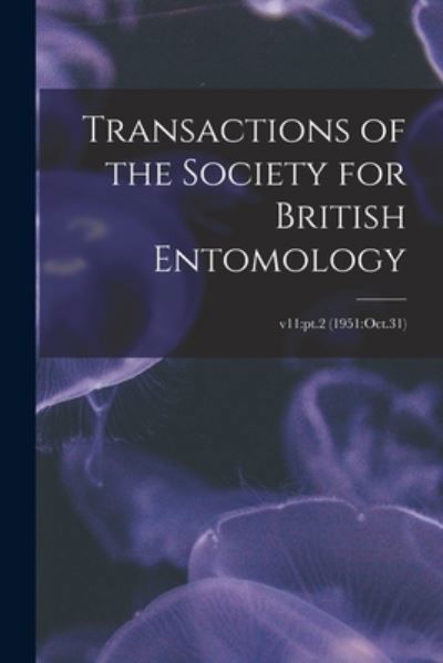 Cover for LLC Creative Media Partners · Transactions of the Society for British Entomology; v11 (Paperback Bog) (2021)