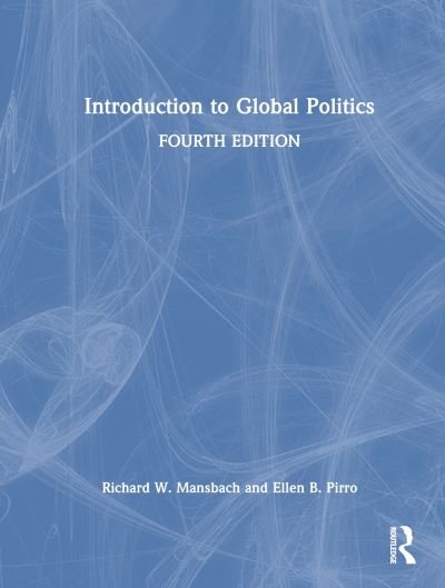 Cover for Mansbach, Richard W. (Iowa State University, USA) · Introduction to Global Politics (Hardcover Book) (2023)