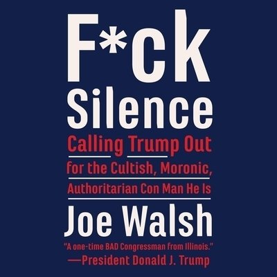 F*ck Silence - Joe Walsh - Muziek - HarperCollins - 9781094132495 - 18 februari 2020