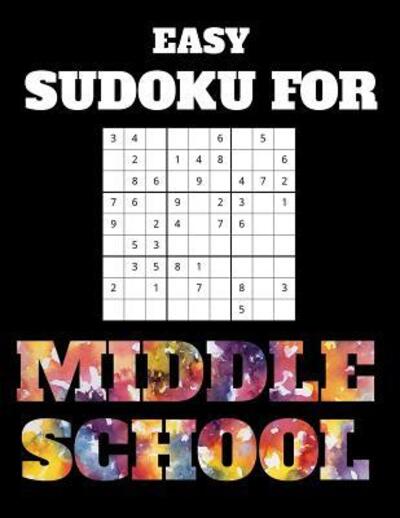 Cover for Passion Puzzles · Easy Sudoku For Middle School (Paperback Book) (2019)