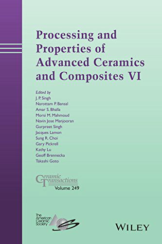 Cover for Singh · Processing and Properties of Advanced Ceramics and Composites VI - Ceramic Transactions Series (Hardcover Book) (2014)