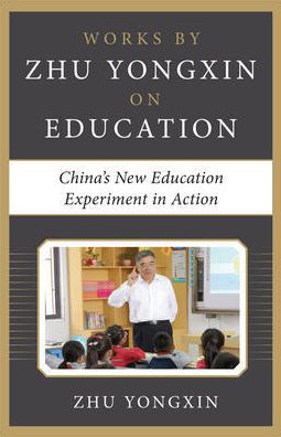 Cover for Zhu Yongxin · China's New Education Experiment in Action (Paperback Book) [Ed edition] (2019)