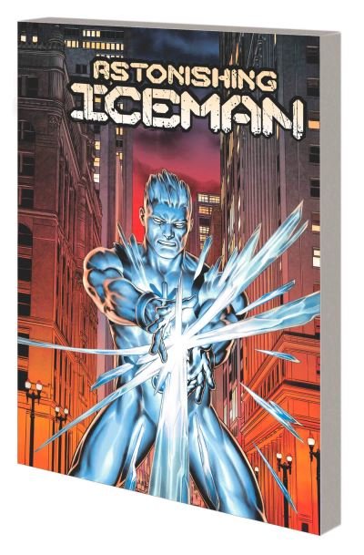 Cover for Steve Orlando · Astonishing Iceman: Out Cold (Pocketbok) (2024)