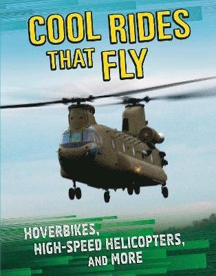 Cover for Tammy Gagne · Cool Rides that Fly: Hoverbikes, High-Speed Helicopters and More - Cool Rides (Taschenbuch) (2022)