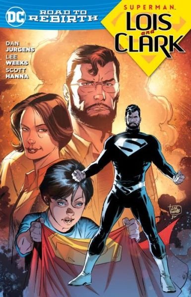 Cover for Dan Jurgens · Superman: Lois and Clark (Paperback Book) (2016)