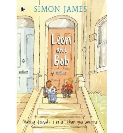 Cover for Simon James · Leon and Bob (Paperback Bog) (2008)