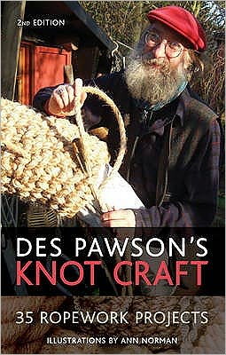 Cover for Des Pawson · Des Pawson's Knot Craft: 35 Ropework Projects (Paperback Book) (2009)