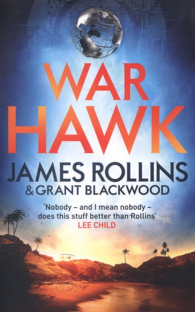 Cover for James Rollins · War Hawk (Paperback Book) (2017)
