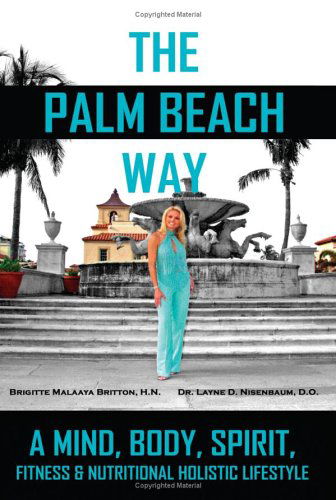 Cover for Layne D. Nisenbaum · The Palm Beach Way (Hardcover Book) (2005)