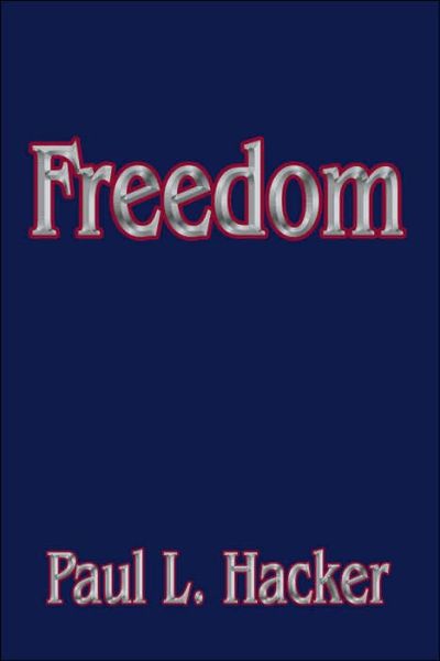 Cover for Paul Hacker · Freedom (Taschenbuch) (2006)