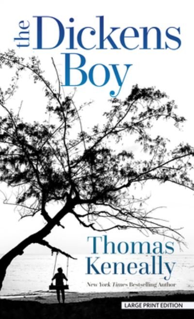 Cover for Thomas Keneally · Dickens Boy (N/A) (2022)