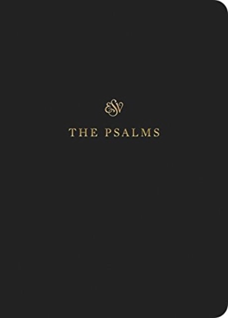 ESV Scripture Journal: Psalms (Paperback) - Esv - Libros - Crossway Books - 9781433546495 - 31 de enero de 2019