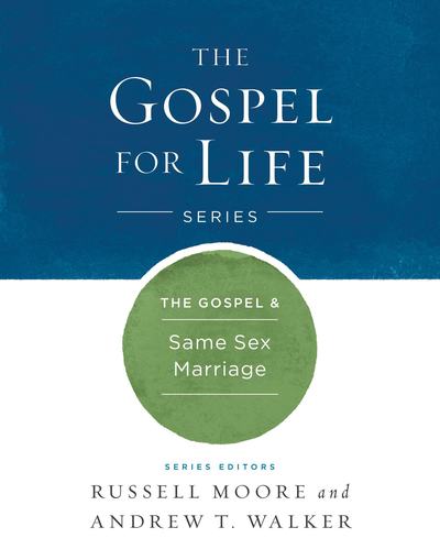 Cover for Russell D. Moore · The Gospel &amp; Same-Sex Marriage (Hardcover Book) (2016)