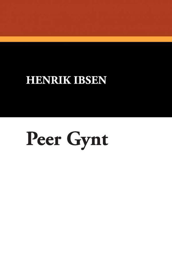 Cover for Henrik Johan Ibsen · Peer Gynt (Gebundenes Buch) (2008)