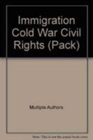 Cover for Multiple Authors · Immigration Cold War Civil Rights (Pack) (Pocketbok) (2009)
