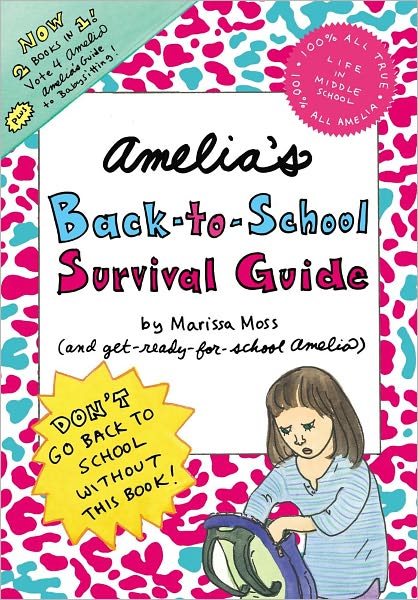 Cover for Marissa Moss · Amelia's Back-to-school Survival Guide: Vote 4 Amelia; Amelia's Guide to Babysitting (Hardcover Book) [Bind-up edition] (2012)